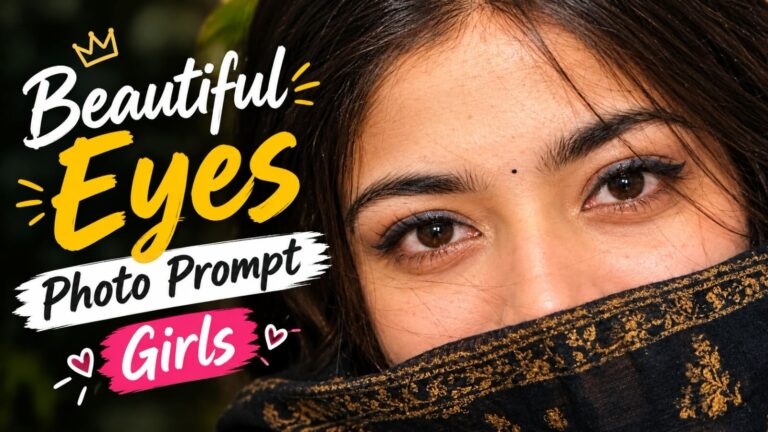 Beautiful Eyes Photo Prompt for girls thumbnail